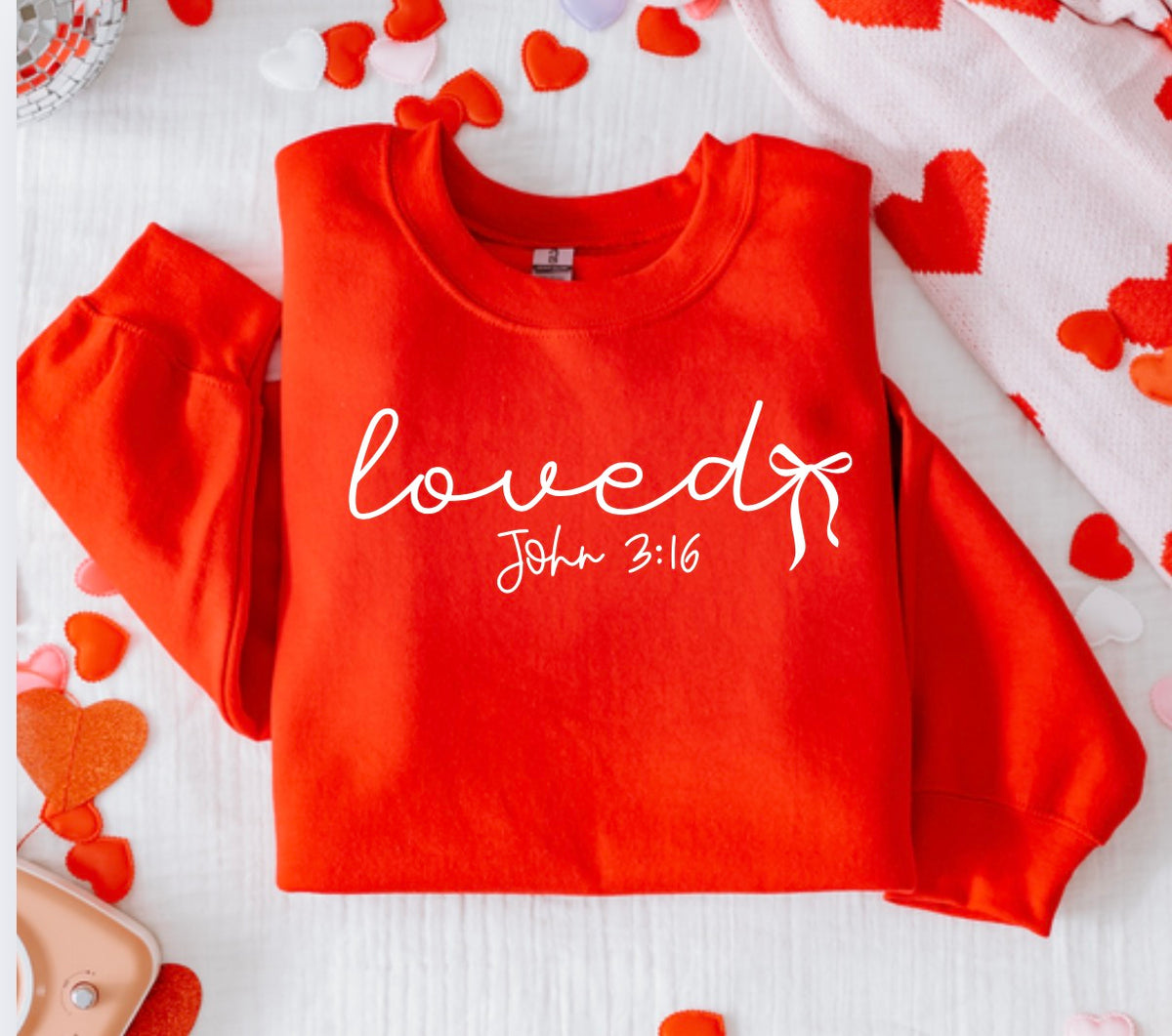 Loved John 3:16 Sweatshirt
