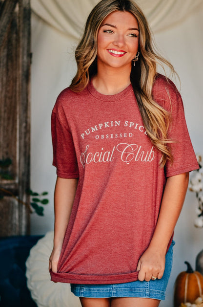 Pumpkin Spice Obsessed Social Club Maroon Tee