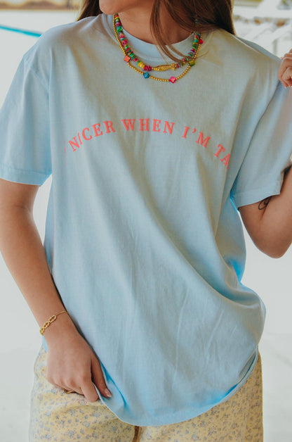 Nicer When I'm Tan Light Blue Tee