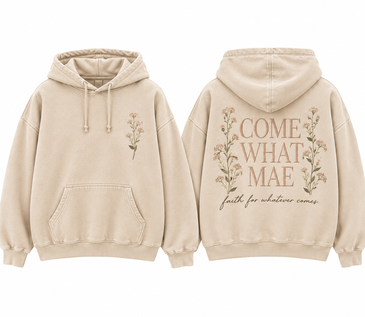 The Original Come What Mae Hoodie