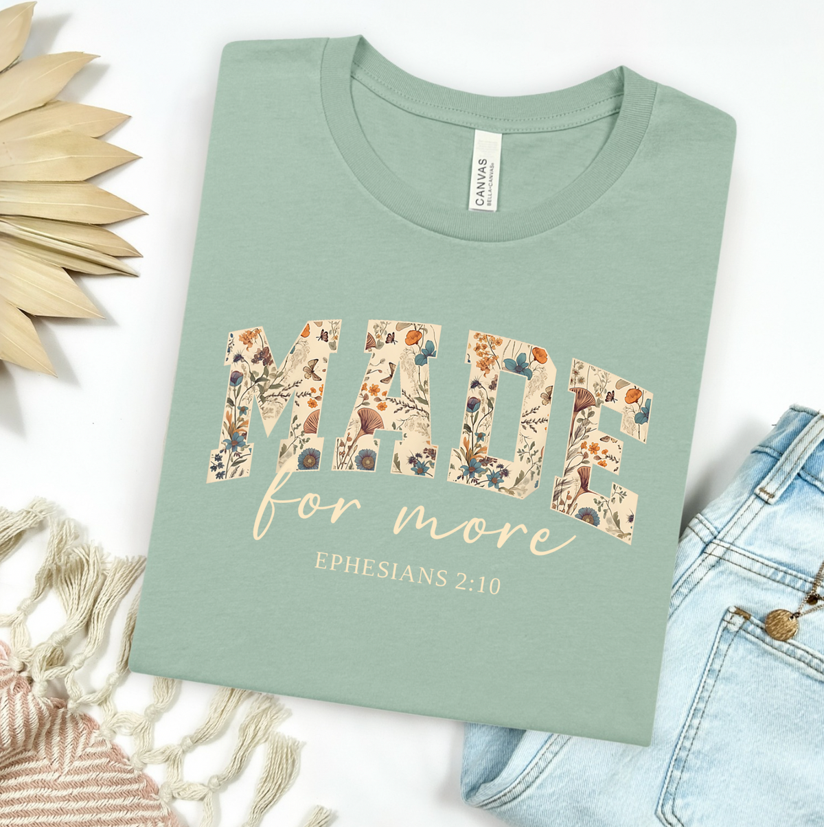 Made For More Graphic Tee