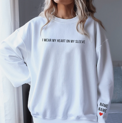 Heart on My Sleeve Made to Order Personalized Sweatshirt